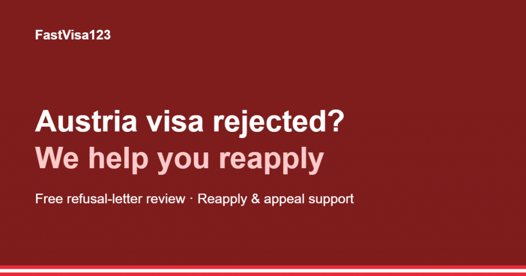 Austria Schengen visa rejected