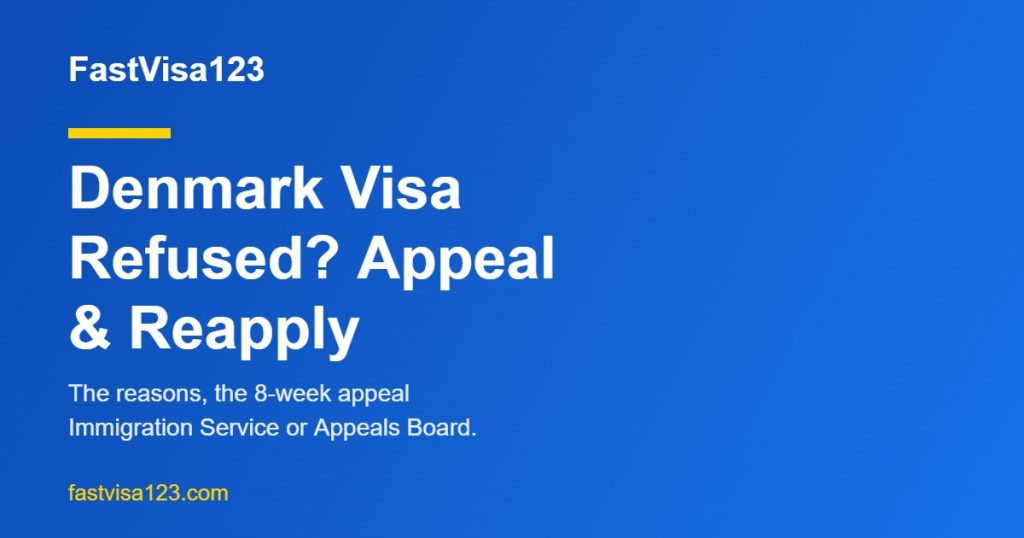 Denmark visa refused - reasons, appeal and reapply guide for Indians 2026 by FastVisa123
