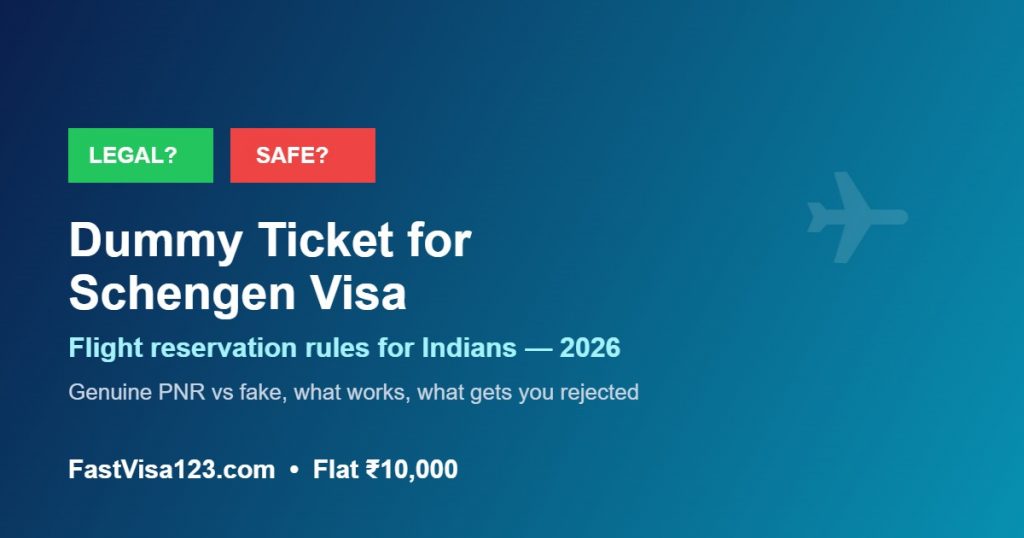 Dummy ticket and flight reservation for Schengen visa from India 2026 legal and safe guide