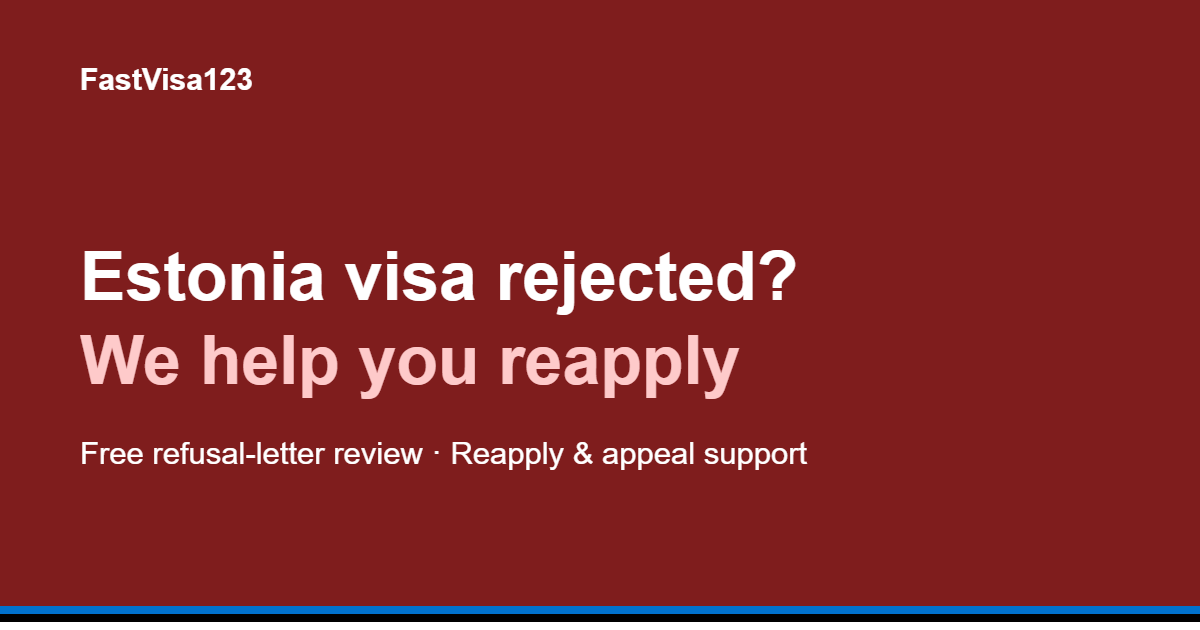 Estonia Schengen visa rejected