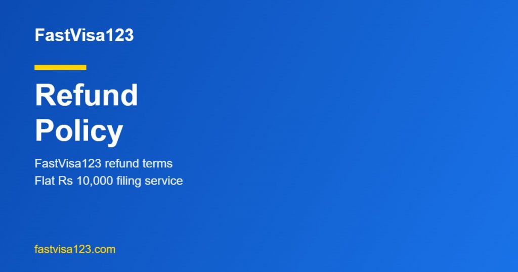 FastVisa123 refund policy