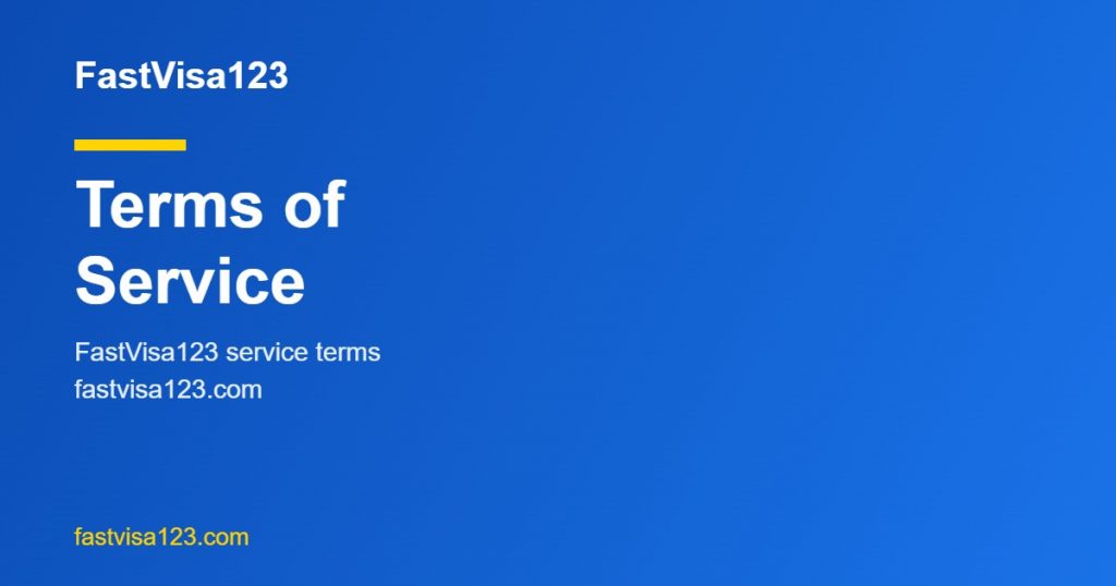 FastVisa123 terms of service