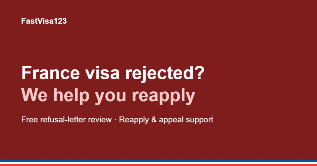 France Schengen visa rejected