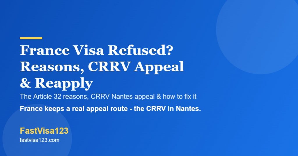 France visa refused - reasons, CRRV appeal and reapply guide for Indians 2026 by FastVisa123