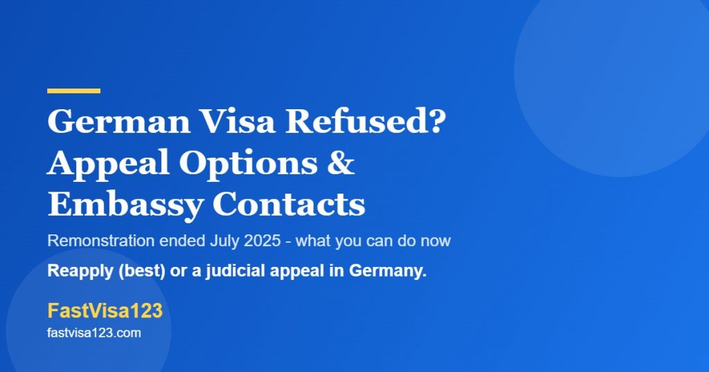 German visa refused - appeal options after remonstration ended and German embassy contacts in India 2026 by FastVisa123
