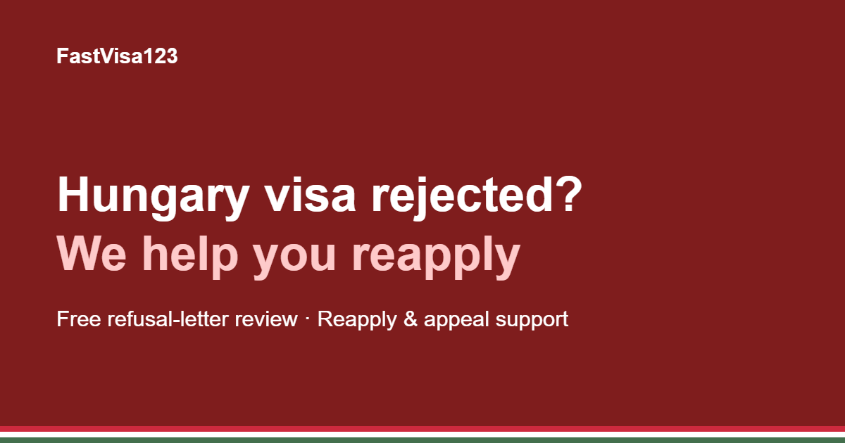Hungary Schengen visa rejected