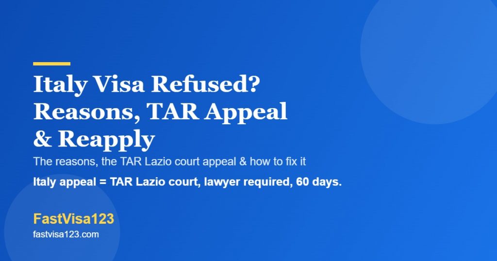 Italy visa refused - reasons, TAR Lazio appeal and reapply guide for Indians 2026 by FastVisa123