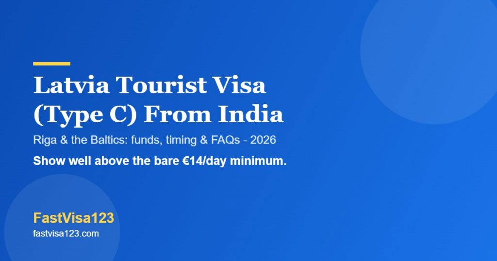 Latvia tourist visa Type C from India 2026 - VFS, funds and FAQs by FastVisa123