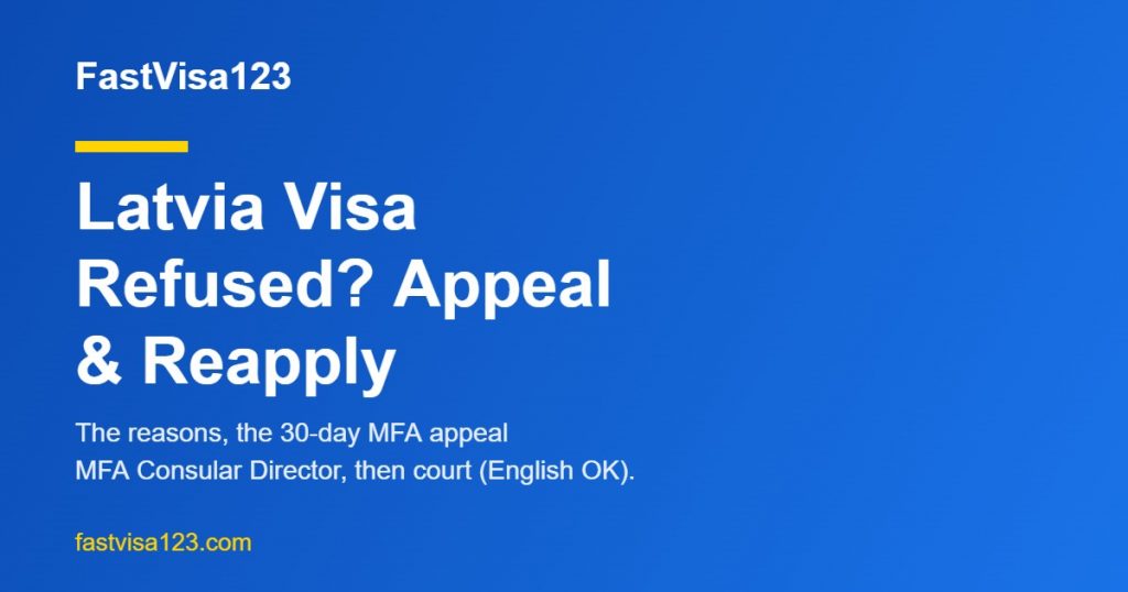 Latvia visa refused - reasons, appeal and reapply guide for Indians 2026 by FastVisa123