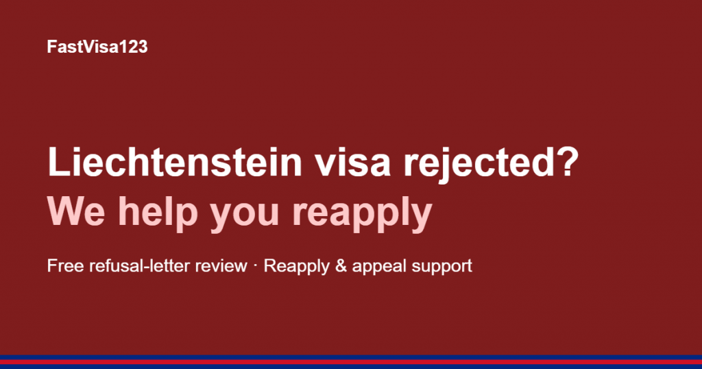 Liechtenstein Schengen visa rejected
