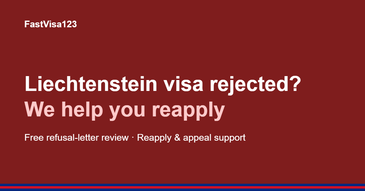 Liechtenstein Schengen visa rejected