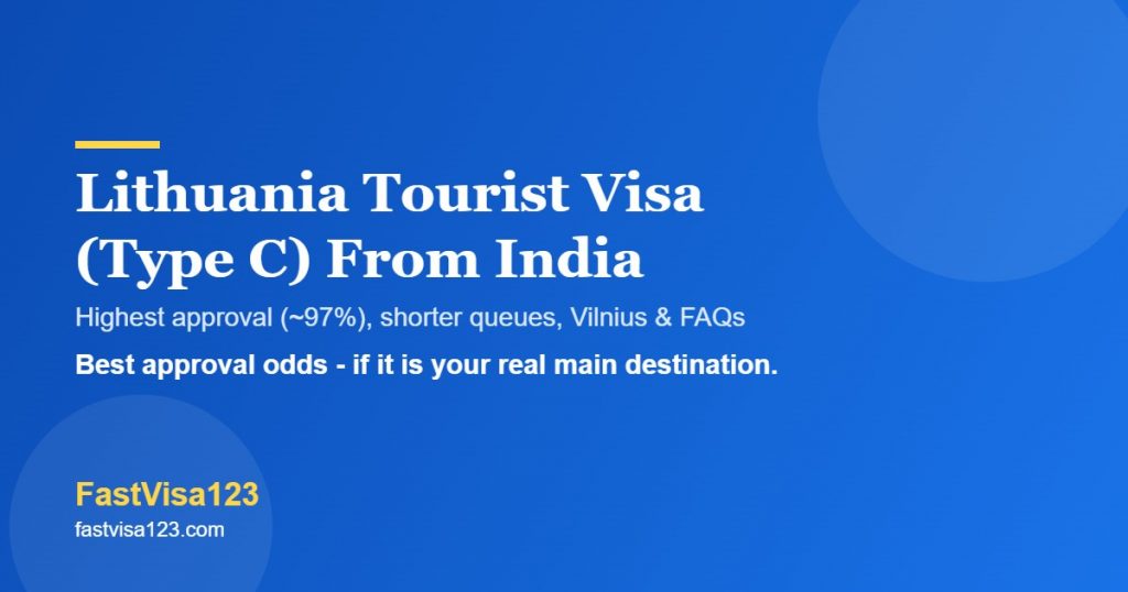 Lithuania tourist visa Type C from India 2026 - VFS, high approval, funds and FAQs by FastVisa123
