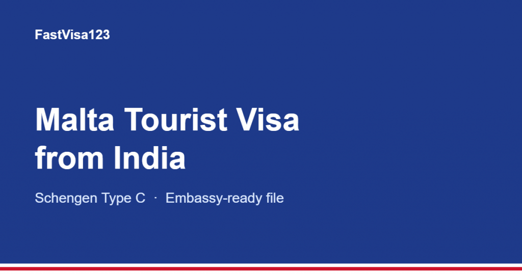 Malta tourist visa from India