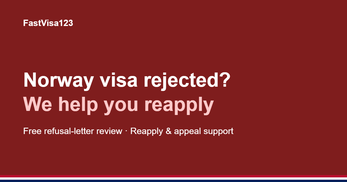 Norway Schengen visa rejected