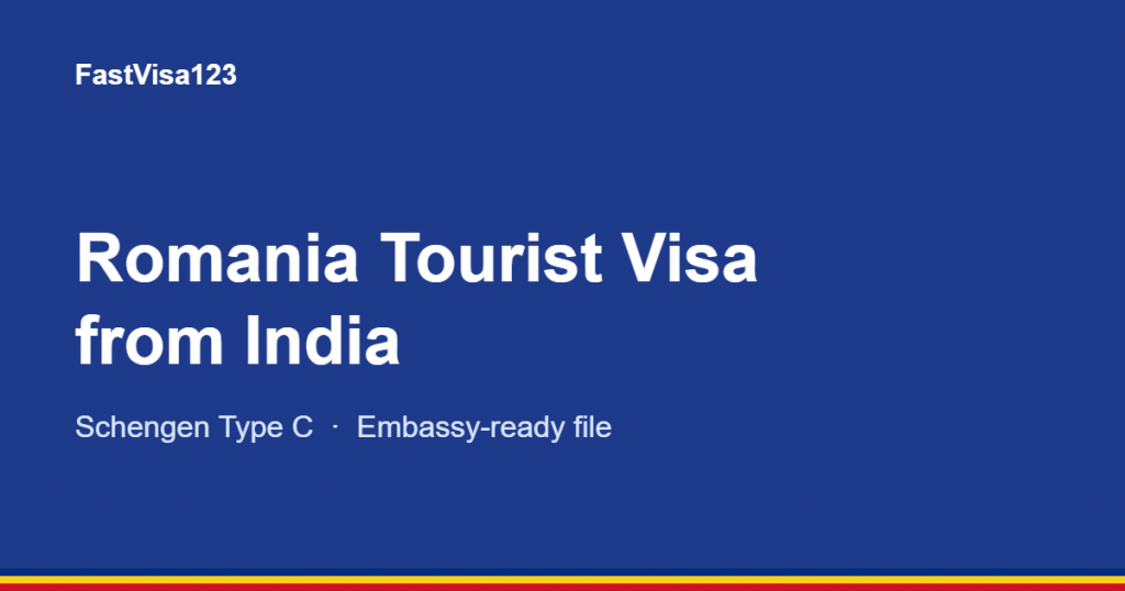 Romania tourist visa from India