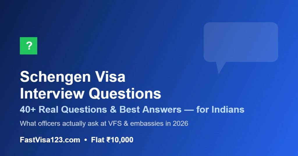 Schengen visa interview questions and answers for Indians 2026