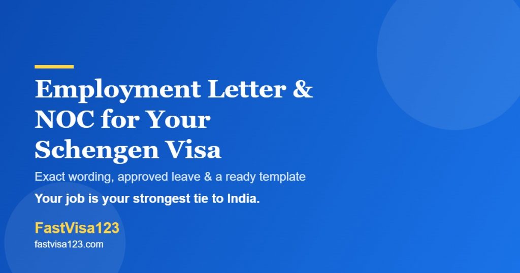 Employment letter and NOC for a Schengen visa from India 2026 - wording and template by FastVisa123