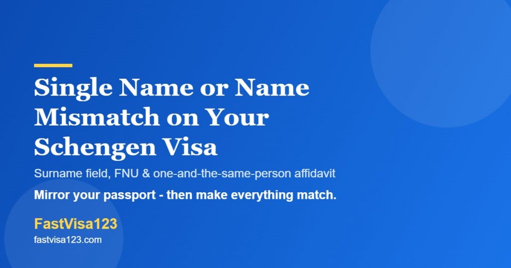 Single name passport or name mismatch on a Schengen visa - how to fill the form for Indians 2026 by FastVisa123