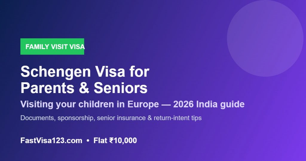 Schengen visa for parents and senior citizens visiting Europe