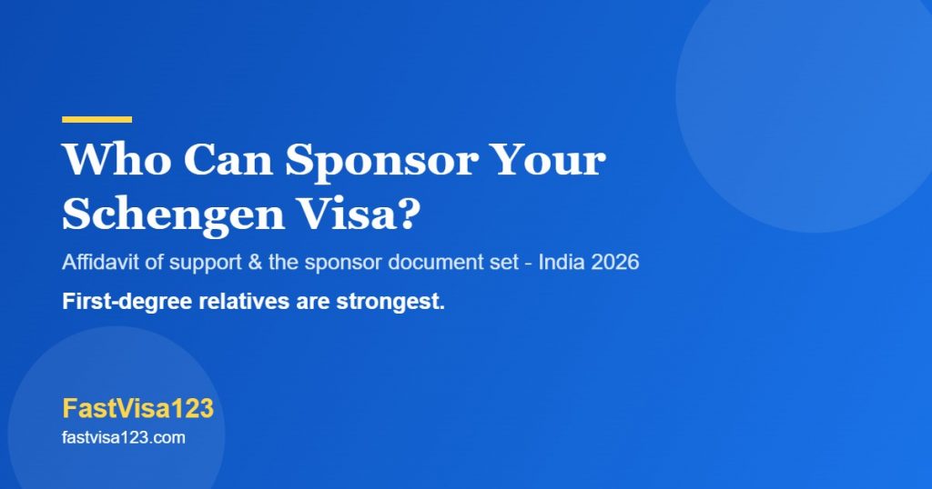 Who can sponsor your Schengen visa - affidavit of support and sponsor documents for Indians 2026 by FastVisa123
