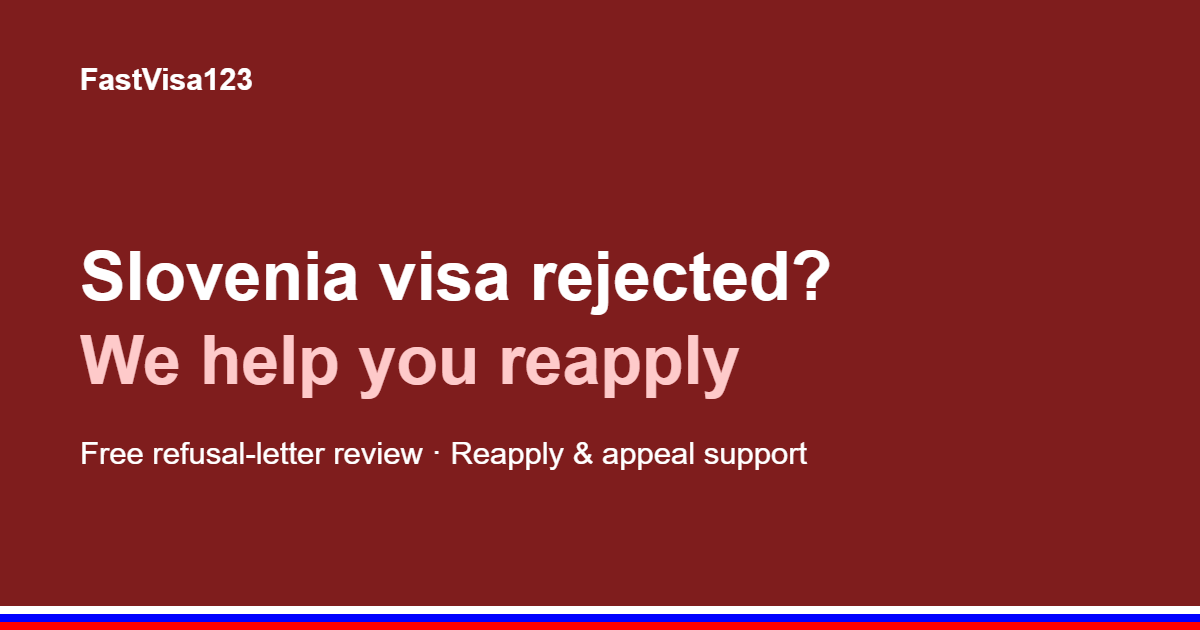 Slovenia Schengen visa rejected