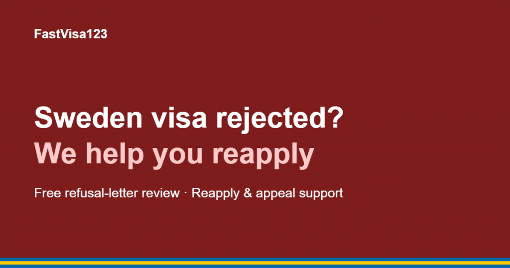 Sweden Schengen visa rejected