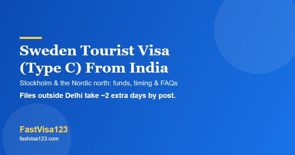 Sweden tourist visa Type C from India 2026 - VFS, funds and FAQs by FastVisa123